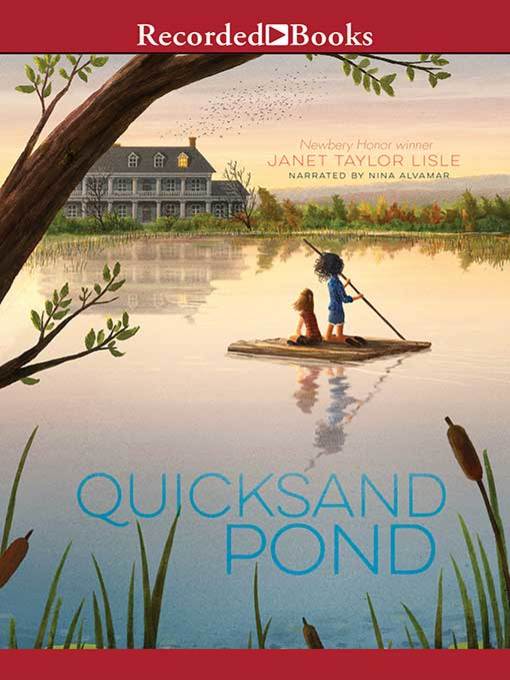 Title details for Quicksand Pond by Janet Taylor Lisle - Wait list